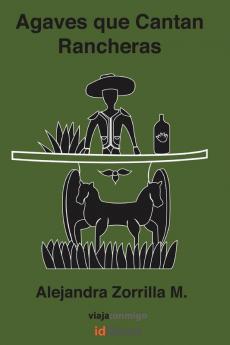 Agaves Que Cantan Rancheras