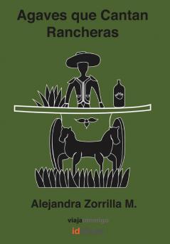 Agaves Que Cantan Rancheras