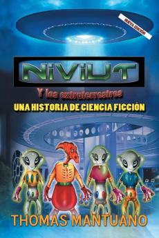 Niviut y Los Extraterrestres