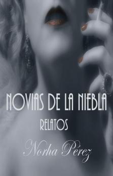 Novias de La Niebla