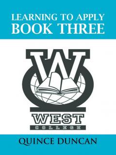 Learning to Apply Book Three