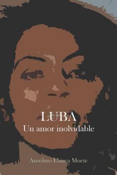 Luba Un Amor Inolvidable