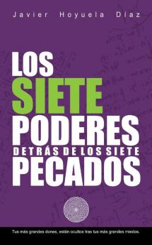 Los Siete Poderes Detras de Los Siete Pecados