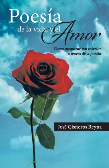 Poesia de La Vida y El Amor