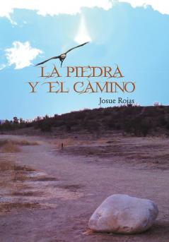 La Piedra y El Camino