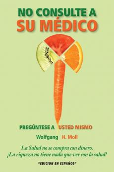 No Consulte a Su Medico