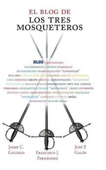 El blog de los Tres Mosqueteros