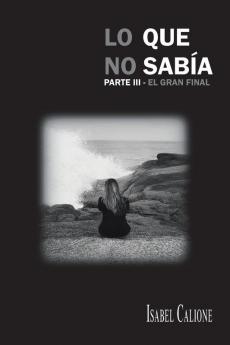 Lo Que No Sab��a Parte Iii
