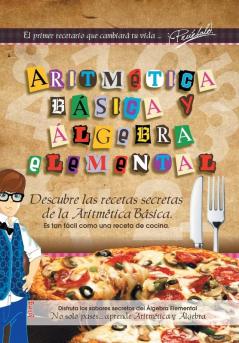 Aritmética Básica Y Álgebra Elemental (Spanish Edition)