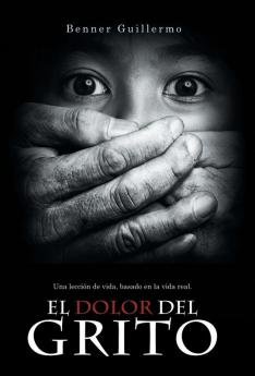 El Dolor del Grito