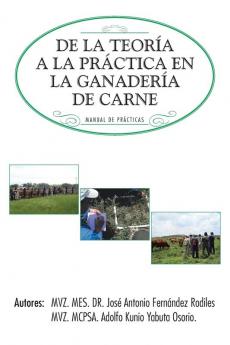 de La Teoria a la Practica En La Ganaderia de Carne