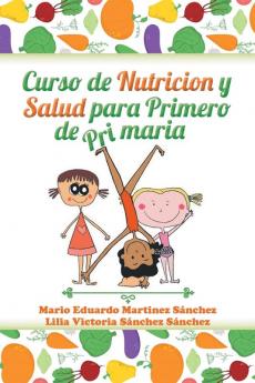 Curso de nutrici��n y salud para primero de primaria