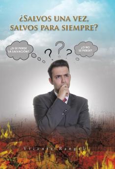 ��Salvos una vez salvos para siempre?