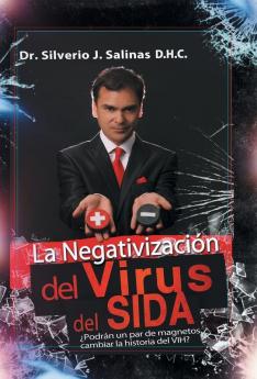 La negativizaci��n del virus del sida