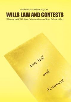 WILLS LAW AND CONTESTS