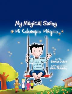 Mi Columpio Magico / My Magical Swing