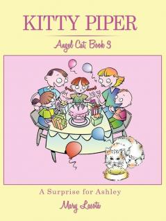 Kitty Piper Angel Cat Book 3 A Surprise for Ashley