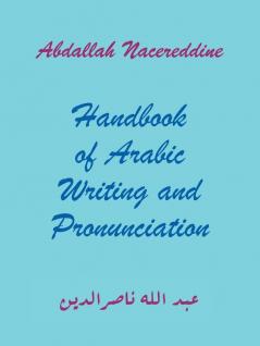 Handbook of Arabic Writing and Pronunciation