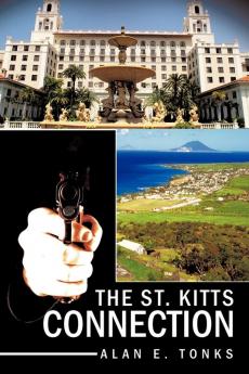 The St. Kitts Connection