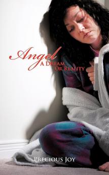 Angel: A Dream...Or Reality