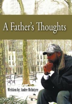 A Father's Thoughts