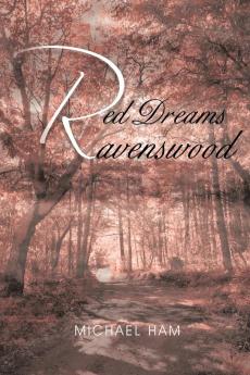 Red Dreams of Ravenswood