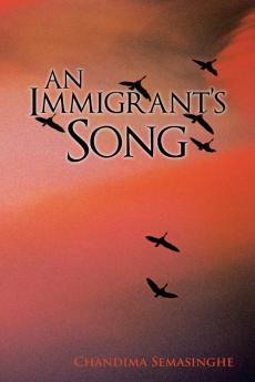 An Immigrants Song