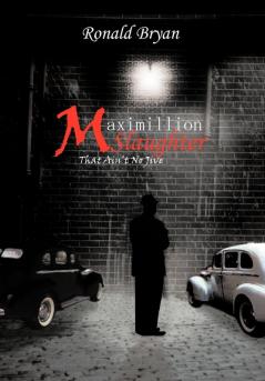 Maximillion Slaughter