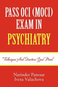 PASS OCI (MOCI) EXAM IN PSYCHIATRY