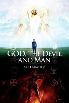God the Devil and Man