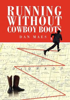 Running Without Cowboy Boots