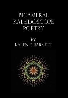 Bicameral Kaleidoscope Poetry