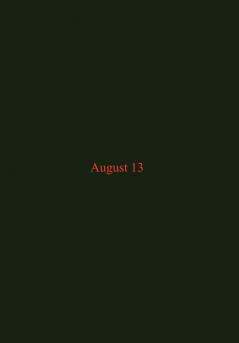 August 13