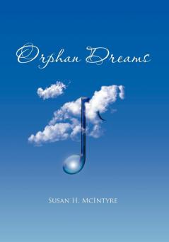 Orphan Dreams