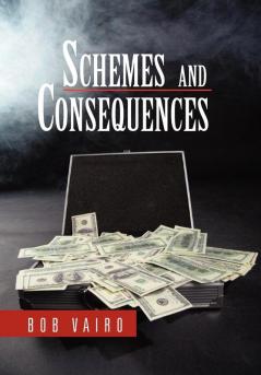 Schemes and Consequences