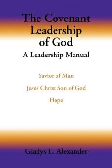 The Covenant Leadership of God