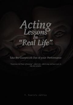 Acting Lessons in ''Real Life''