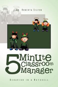 5 Minute Classroom Manager: Behavior in a Nutshell