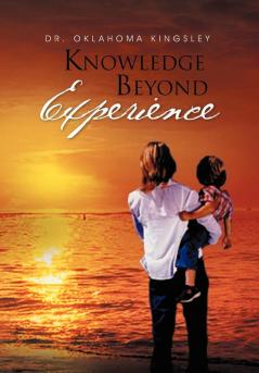 Knowledge Beyond Experience