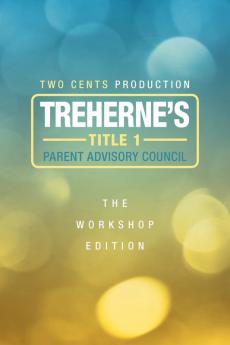 Treherne's Title 1 Parent Advisory Council: The Workshop Edition