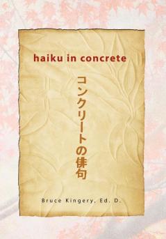 Haiku In Concrete