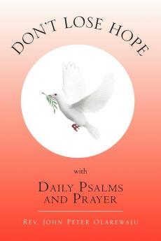 Don't Lose Hope with Daily Psalms and Prayer