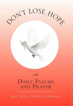 Don't Lose Hope with Daily Psalms and Prayer