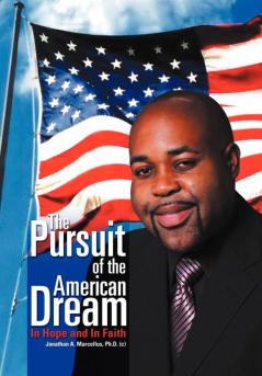 The Pursuit of the American Dream