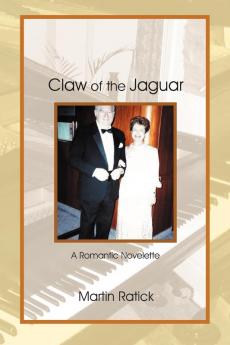 Claw of the Jaguar: A Romantic Novelette