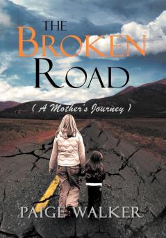 The Broken Road