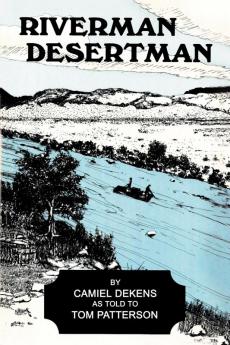 Riverman Desertman