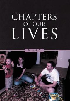 Chapters of Our Lives