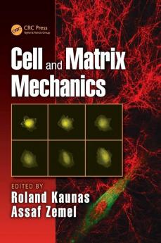 Cell and Matrix Mechanics