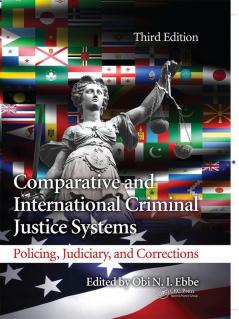 Comparative and International Criminal Justice Systems